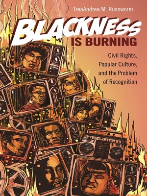 cover image of Blackness Is Burning